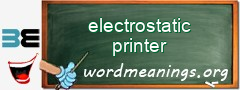 WordMeaning blackboard for electrostatic printer